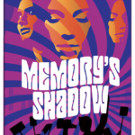 Memory's Shadow